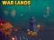 Hra War Lands