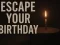 Hra Escape Your Birthday: Horror Escape