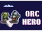 Hra Orc Hero