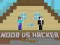 Hra Noob vs Hacker 2 Player