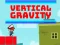 Hra Vertical Gravity