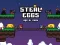 Hra Steal Eggs Age of Guns