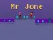 Hra Mr Jone