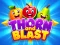 Hra Thorn and Blast