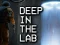 Hra Deep in the lab