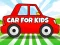 Hra Car For Kids