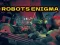 Hra Robots Enigma