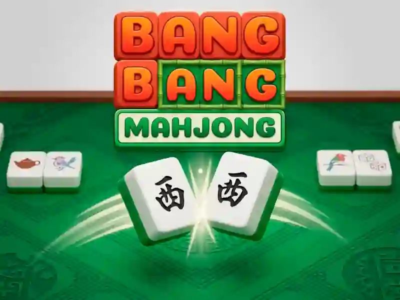 Hra Bang Bang Mahjong