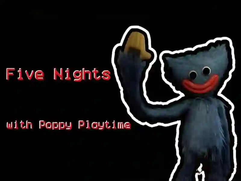 Hra Five Nights at Poppy