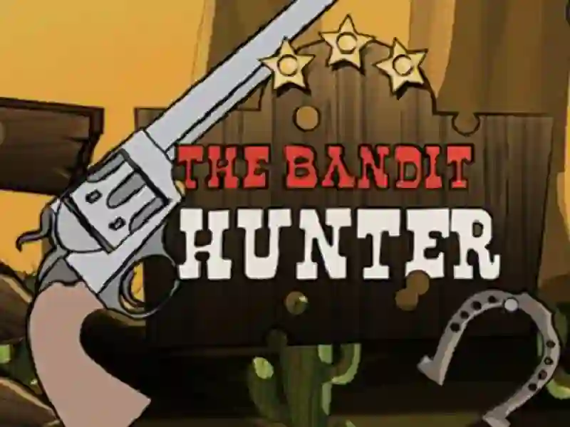 Hra The Bandit Hunter