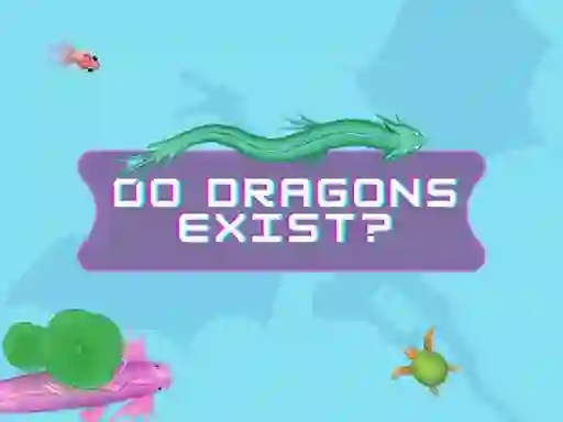 Hra Do Dragons Exist