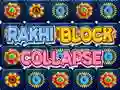 Hra Rakhi Block Collapse
