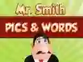 Hra Mr. Smith Pics & Words