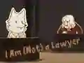 Hra I Am (Not) a Lawyer