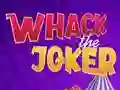 Hra Whack The Joker