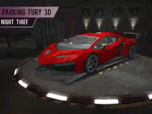 Hra Parking Fury 3d: Night Thief