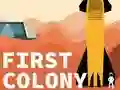 Hra First Colony