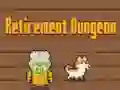 Hra Retirement Dungeon