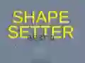 Hra Shape Setter