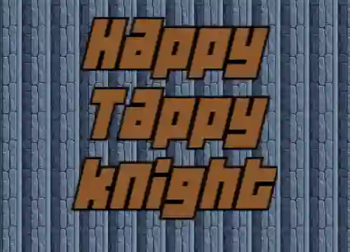Hra Happy Tappy Knight