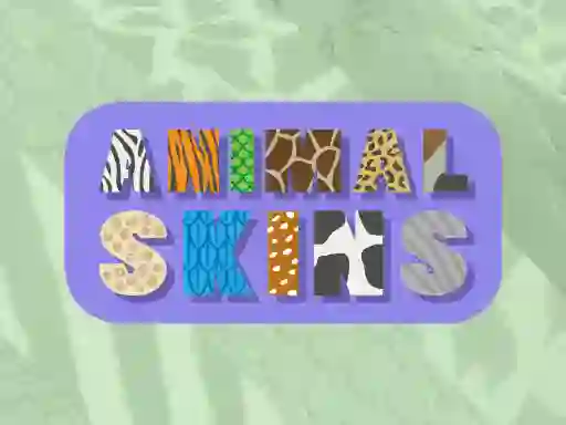 Hra Animal Skins