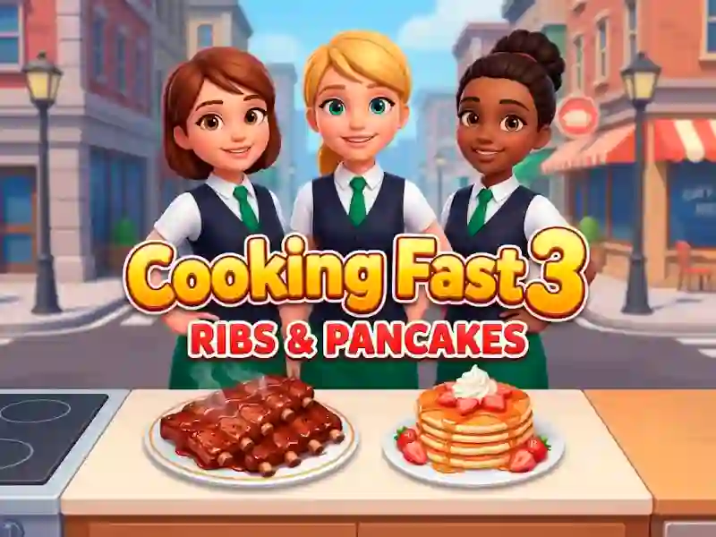 Hra Cooking Fast 3: Ribs and Pancakes