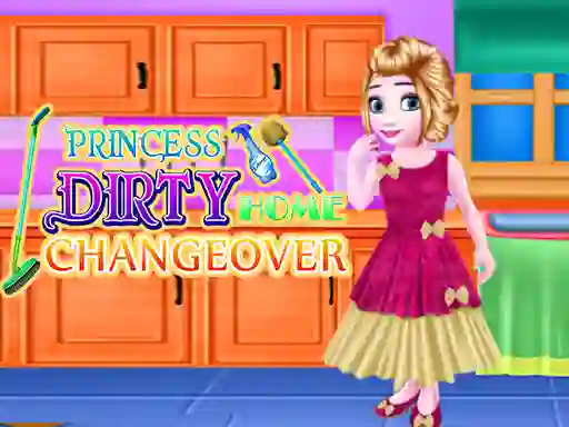 Hra Princess Dirty Home Changeover