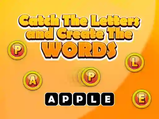 Hra Catch The Letters And Create The Words
