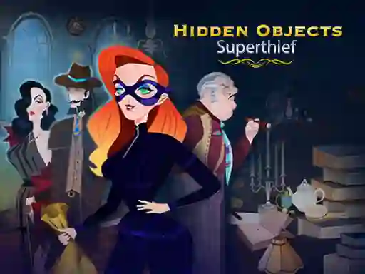 Hra Hidden Objects: Superthief