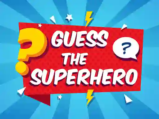 Hra Guess The Superhero