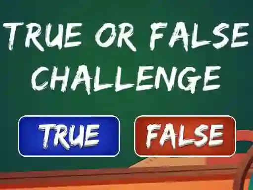 Hra  True Or False Challenge