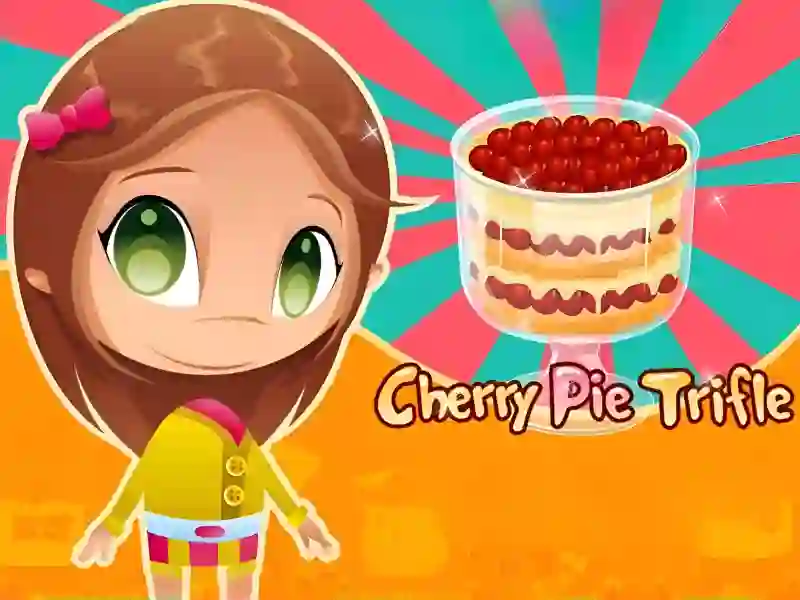 Hra Cherry Pie Trifle