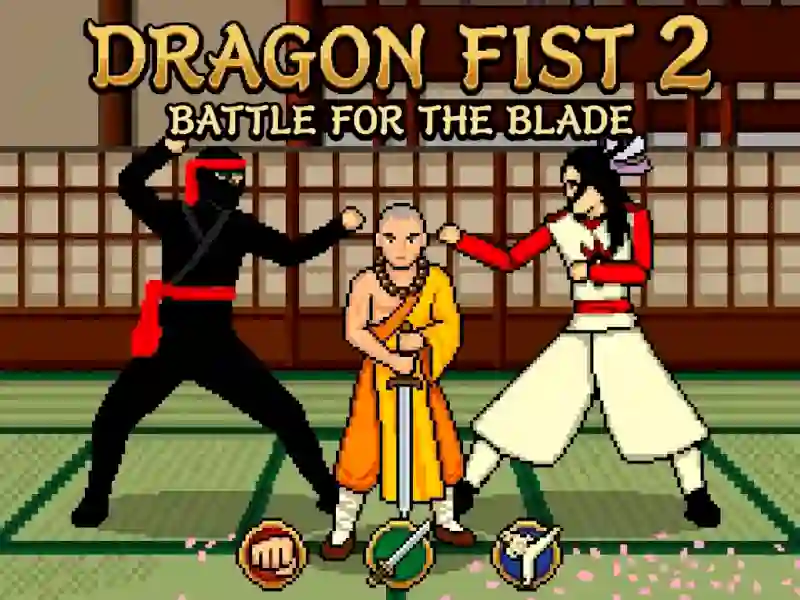Hra Dragon Fist 2 - Battle for the Blade