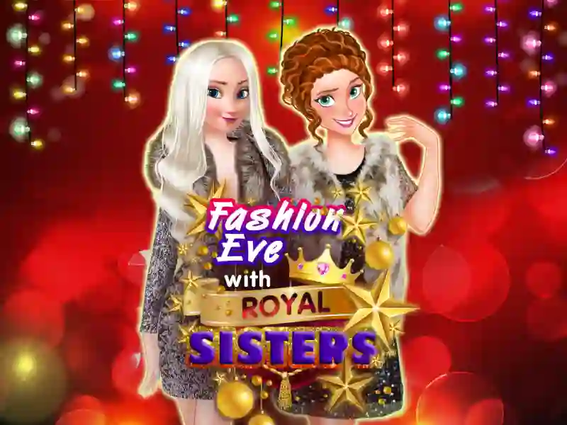 Hra Fashion Eve with Royal Sisters
