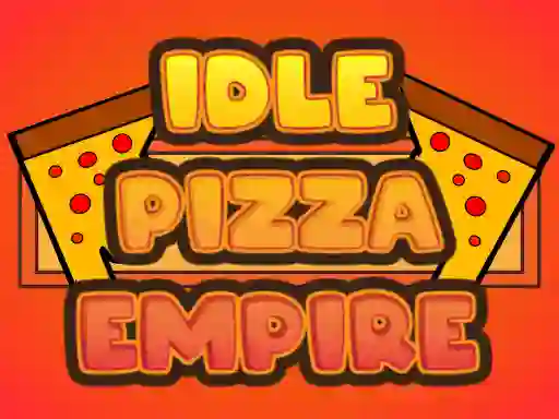 Hra Idle Pizza Empire