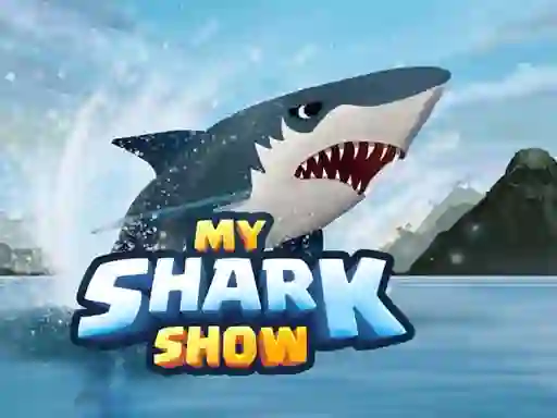 Hra My Shark Show
