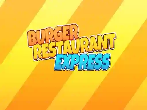 Hra Burger Restaurant Express