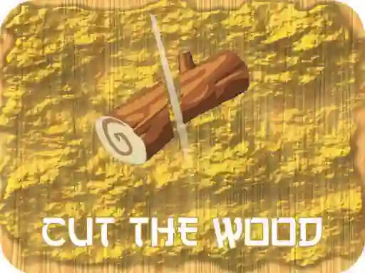 Hra Cut Wood