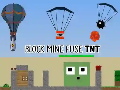Hra Block Mine Fuse TNT