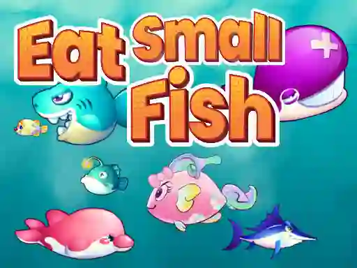 Hra Eat Small Fish