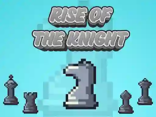 Hra Rise Of The Knight