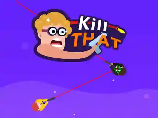 Hra Kill that