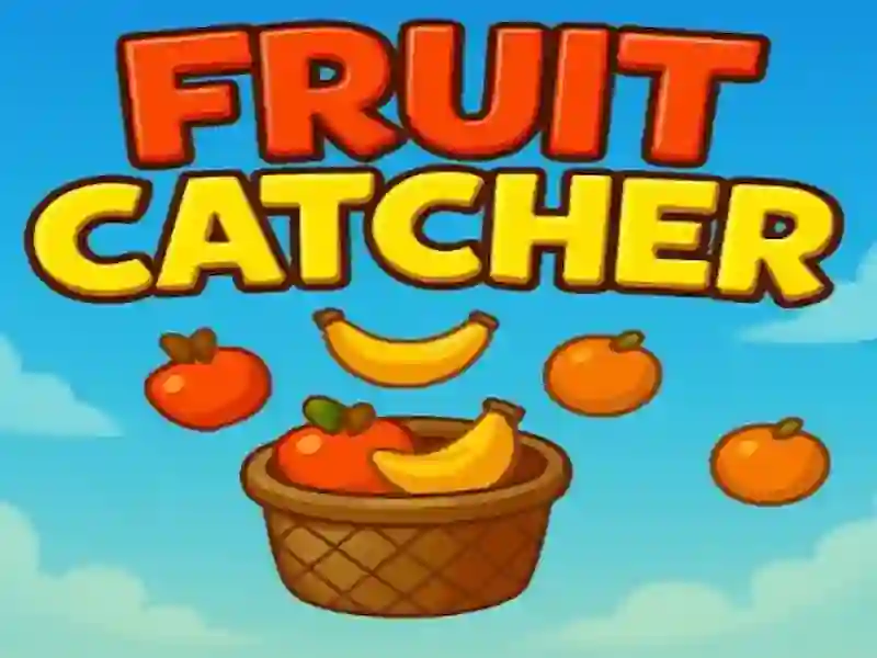 Hra Fruit catcher