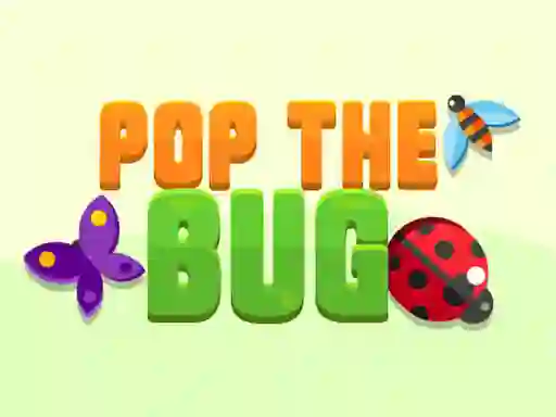 Hra Pop the Bug