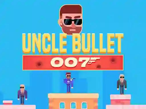 Hra Uncle Bullet 007