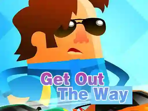 Hra Get Out of The Way