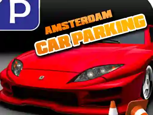 Hra Amsterdam Car Parking