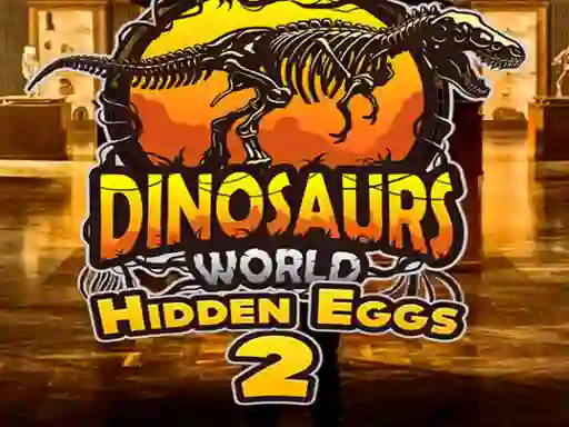 Hra Dinosaurs World Hidden Eggs 2