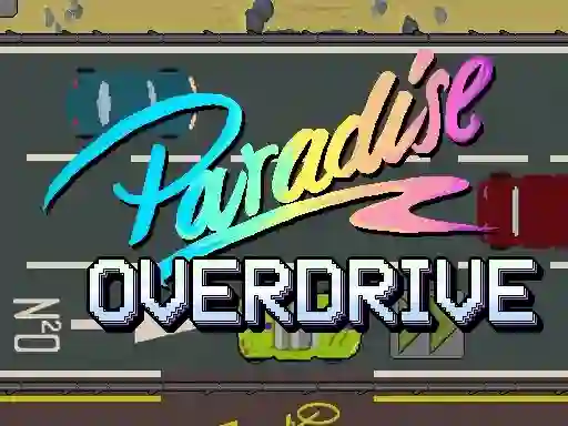 Hra Paradise Overdrive