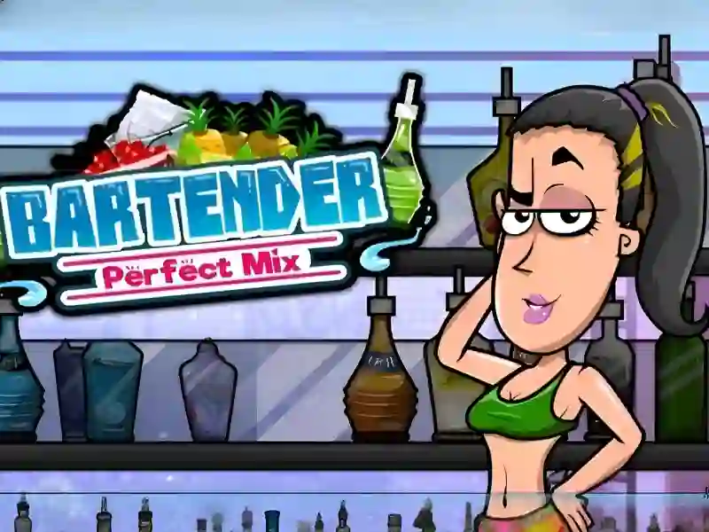 Hra Bartender Perfect Mix